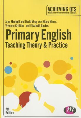 Primary English: Teaching Theory and Practice