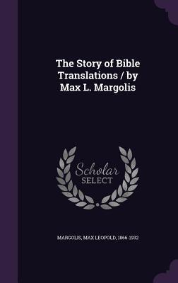 The Story of Bible Translations