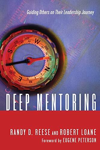 Deep Mentoring: Guiding Others on Their Leadership Journey