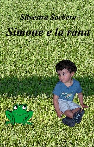 Simone e la rana: Viaggio nel bosco magico