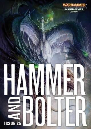 Hammer and Bolter: Issue 25