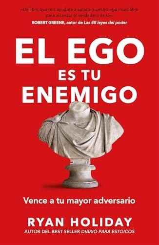 El ego es tu enemigo / Ego Is the Enemy