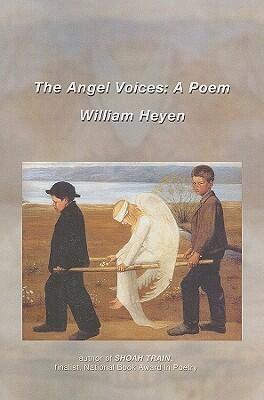 The Angel Voices: A Poem