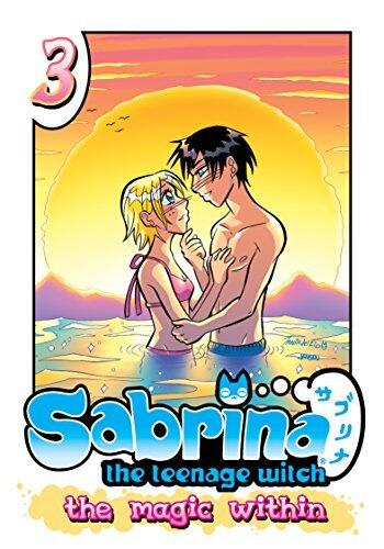 Sabrina the Teenage Witch: The Magic Within, Vol. 3