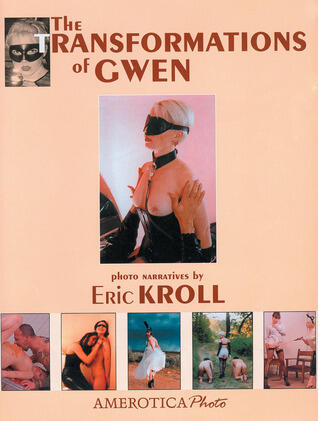 The Transformations of Gwen: Volume 2