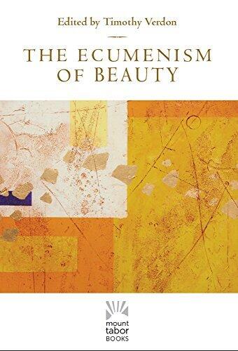 The Ecumenism of Beauty