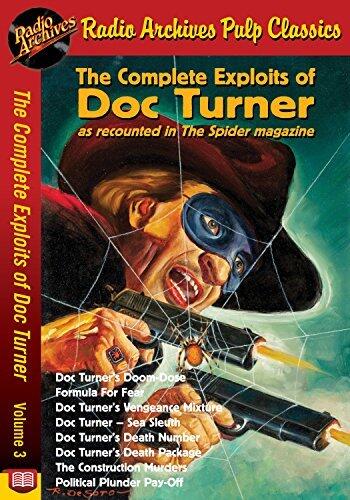 The Complete Exploits of Doc Turner