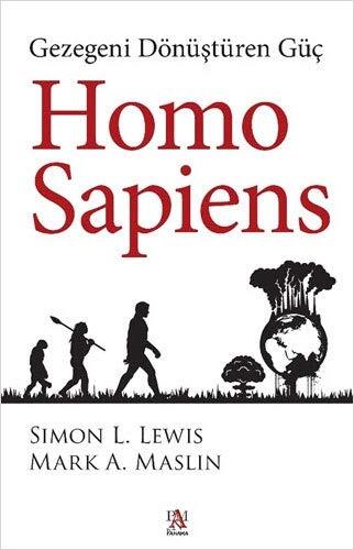 Home Sapiens: Gezegeni Dönüştüren Güç