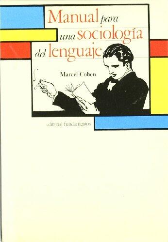 Manual para una sociologia del lenguaje