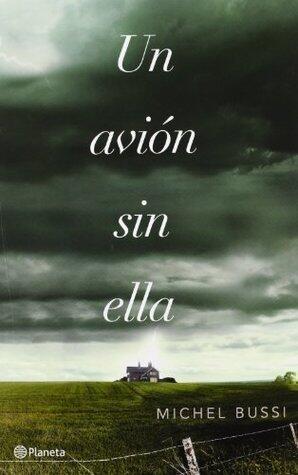Un avión sin ella