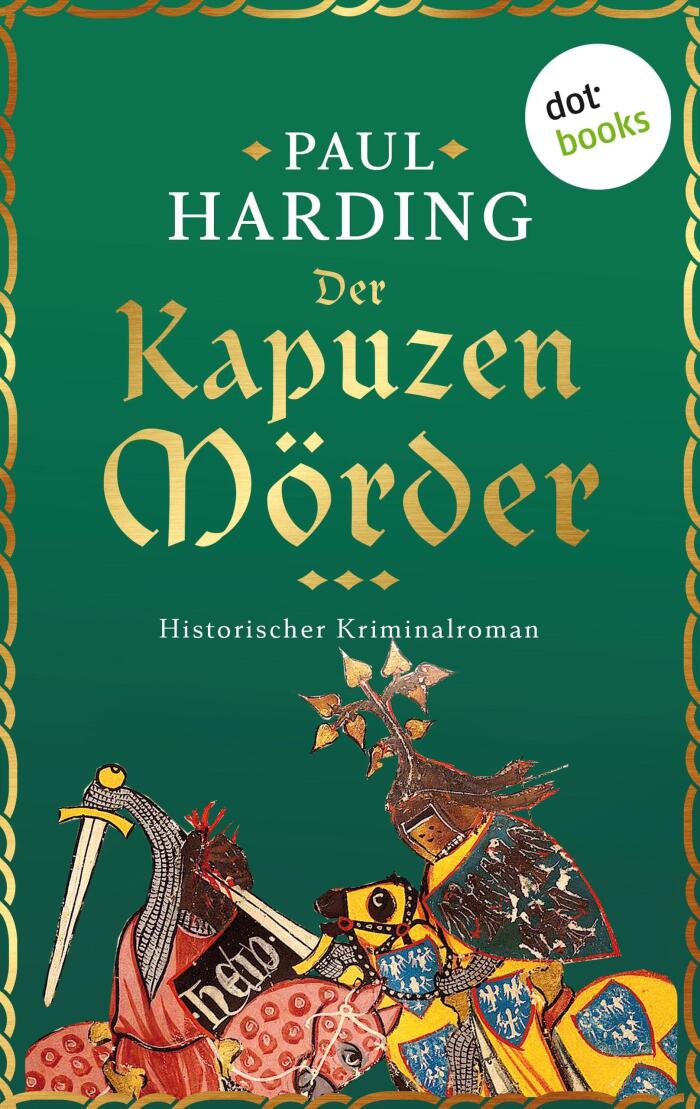 Der Kapuzenmörder: Ein Fall für Hugh Corbett, Meisterspion von Edward I (Band 2)