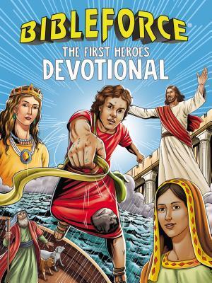 Bibleforce Devotional (The First Heroes Devotional)
