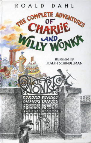 The Complete Adventures of Charlie and Willy Wonka