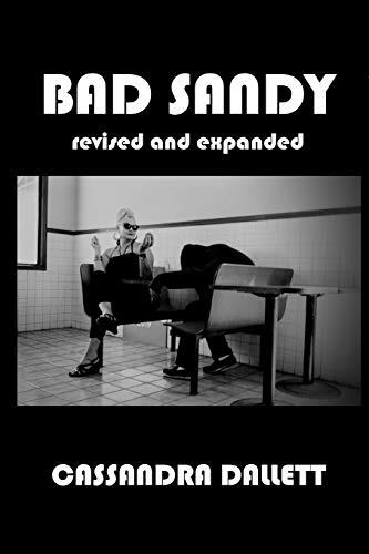 Bad Sandy: Revised and Expanded