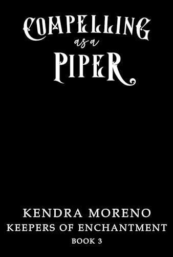 Compelling as a Piper