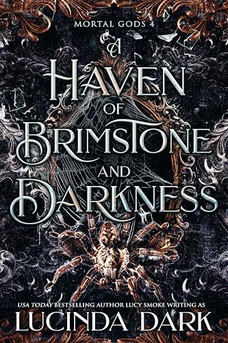 A Haven of Brimstone and Darkness