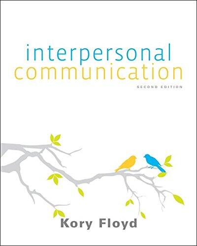 Interpersonal Communication [with ConnectPLUS Access Code]
