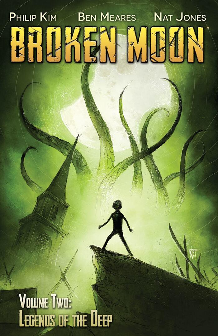 Broken Moon Vol. 2: Legends of the Deep