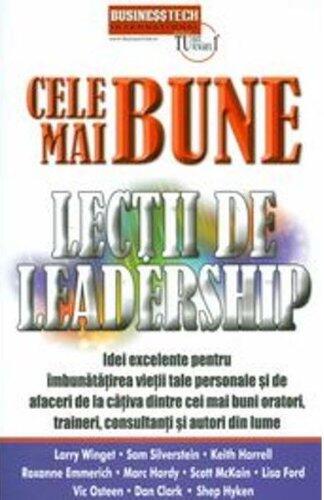 Cele Mai Bune Lecții de Leadership