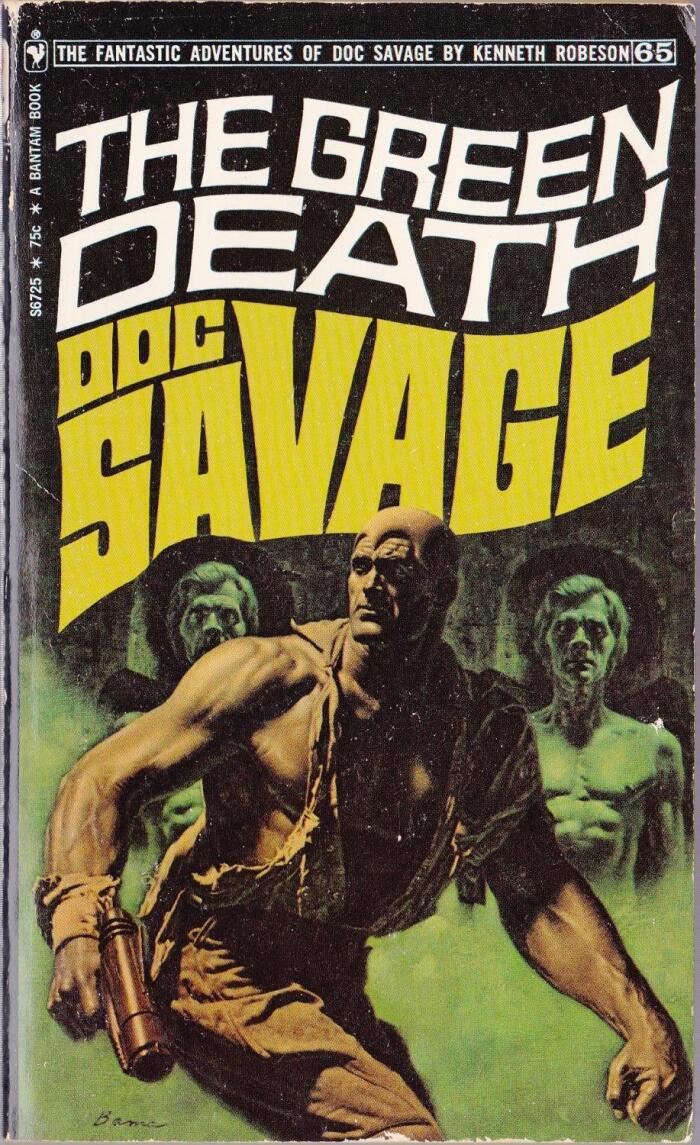 The Green Death (Doc Savage #65)