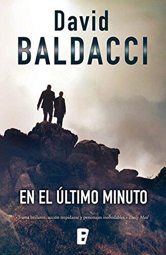 En el Último Minuto (Serie King & Maxwell Vol. 6)
