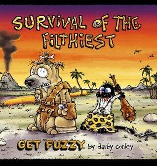 Survival of the Filthiest: A Get Fuzzy Collection