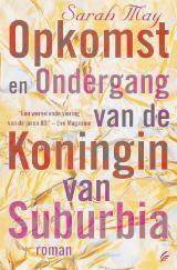 Opkomst en ondergang van de koningin van Suburbia