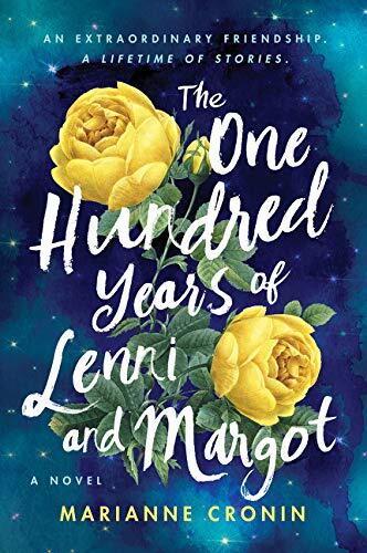 The One Hundred Years of Lenni and Margot: A Summer Beach Read