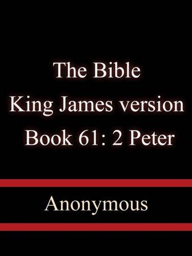 The Bible, King James version, Book 61: 2 Peter