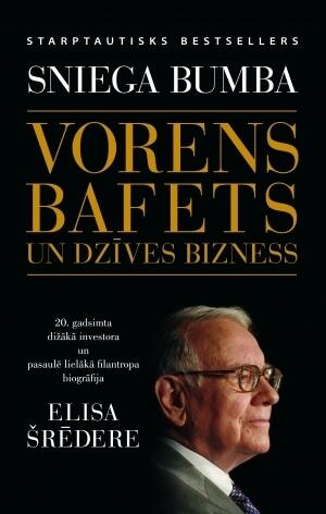 Sniega Bumba: Vorens Bafets Un Dzīves Bizness