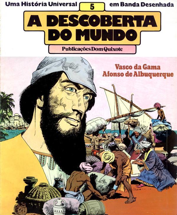 Vasco da Gama / Afonso de Albuquerque