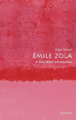 Émile Zola: A Very Short Introduction