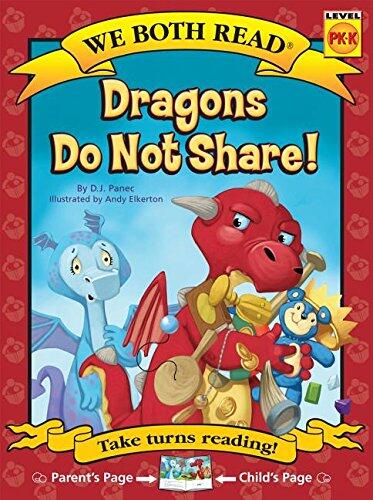 We Both Read: Dragons Do Not Share!