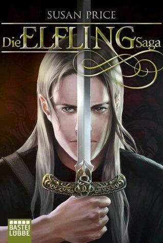 Die Elfling Saga: Zwei Romane in einem Band
