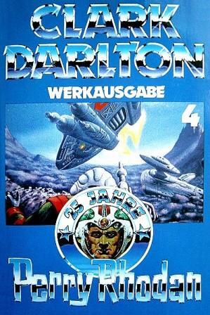 Clark Darlton Werkausgabe 4