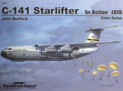 C-141 Starlifter in Action (Aircraft Color Series No. 215)