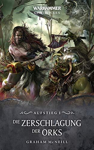 Die Zerschlagung der Orks