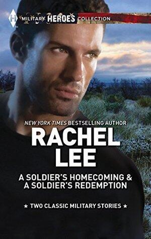 A Soldier's Homecoming & A Soldier's Redemption: An Anthology - A Protective Hero Military Romance