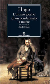 L'Ultimo Giorno di un Condannato a Morte