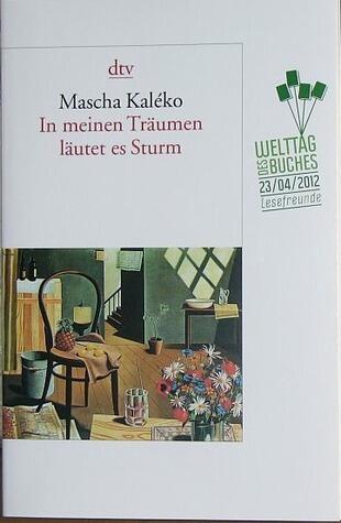 In meinen Träumen läutet es Sturm: Gedichte und Epigramme aus dem Nachlaß