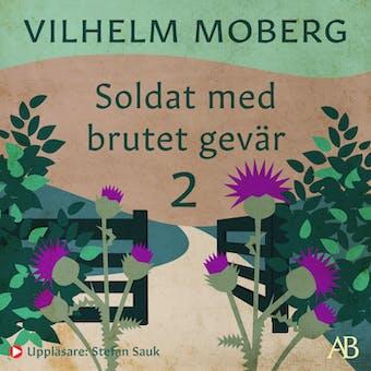 Soldat med brutet gevär 2: Det måste vara hans eget verk: 1910-1915