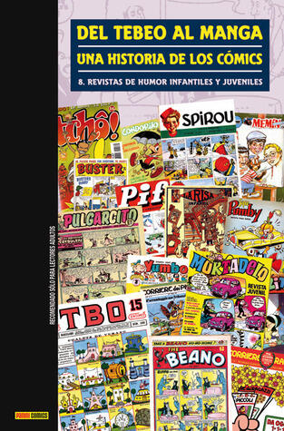 Del Tebeo al Manga: una historia de los cómics / 9. Revistas de aventuras y de cómic para adultos