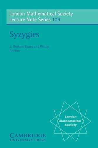 Syzygies (London Mathematical Society Lecture Note Series)