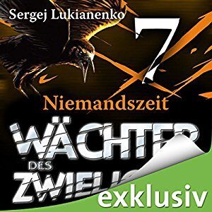 Wächter des Zwielichts: Niemandszeit