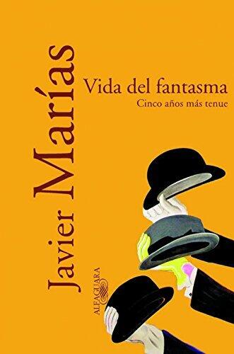 Vida del fantasma: Cinco años más tenue
