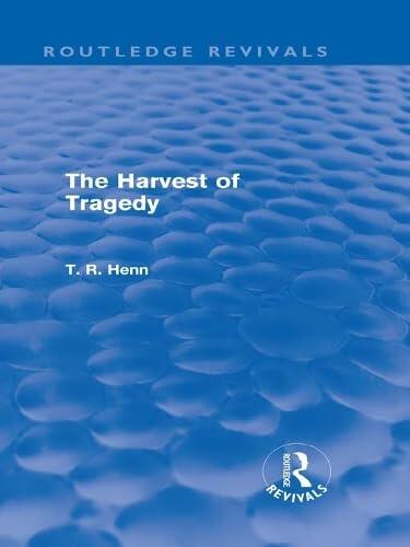 The Harvest of Tragedy
