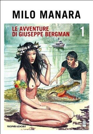 Le avventure di Giuseppe Bergman (1): HP e Giuseppe Bergman