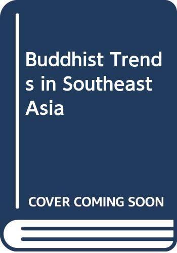 Buddhist Trends in Southeast Asia