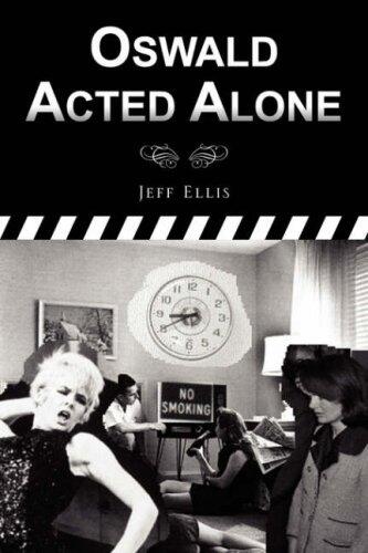 Oswald Acted Alone