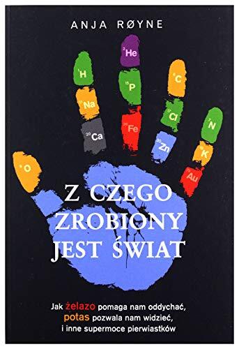 Z Czego Zrobiony Jest Świat